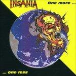 One More...One Less - CD Audio di Insania