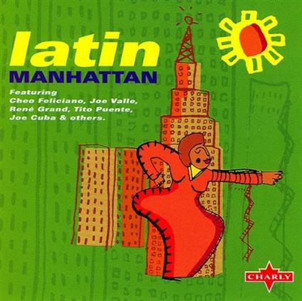 Latin Manhattan - CD Audio