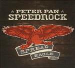 Spread Eagle - CD Audio di Peter Pan Speedrock