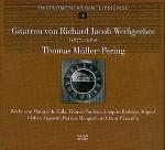 Le chitarre di Richard Jacob Weissgerber - CD Audio di Thomas Müller-Pering