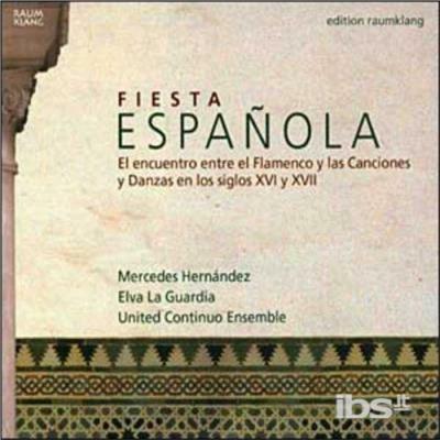 Fiesta Española - CD Audio di United Continuo Ensemble