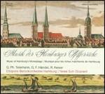 Musica dei "sacchi di pepe" amburghesi - CD Audio di Georg Philipp Telemann,Georg Friedrich Händel,Reinhard Keiser