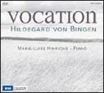 Vocation - CD Audio di Hildegard von Bingen,Marie-Luise Hinrichs
