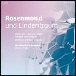 Rosenmond und Lindentraum - CD Audio di Christine Maria Rembeck