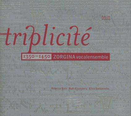 Triplicité 1350-1450 - CD Audio
