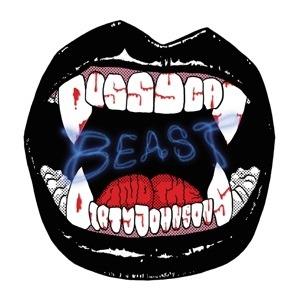 Beast - CD Audio di Pussycat and the Dirty Johnsons