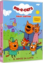 Kid-E-Cats. Dolci gattini. Il dente da latte (DVD)