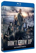 Don't Grow Up (Blu-ray)