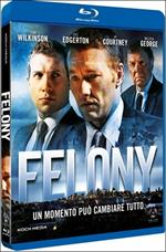 Felony