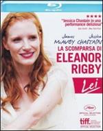 La scomparsa di Eleanor Rigby. Lei