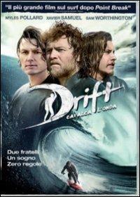 Drift. Cavalca l'onda di Morgan O'Neill,Ben Nott - DVD
