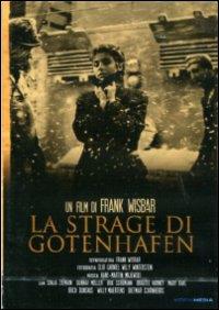 La strage di Gotenhafen di Frank Wysbar - DVD