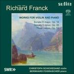 Sonata op.14, op.35 - Tre pezzi op.52 - SuperAudio CD ibrido di Richard Franck,Bernhard Fograscher,Christoph Schickedanz