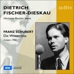 Die Winterreise - CD Audio di Franz Schubert,Dietrich Fischer-Dieskau,Hermann Reutter