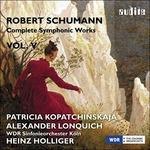 Opere sinfoniche vol.5 - CD Audio di Robert Schumann