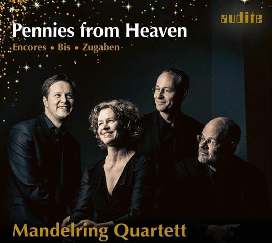 Pennies from Heaven - Encores - Bis - Zugaben - CD Audio di Manderling Quartett