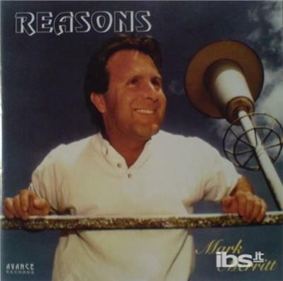 Reasons - CD Audio di Mark Merritt