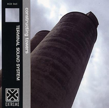 Constructing Towers - CD Audio di Terminal Sound System