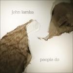 People Do - CD Audio di John Lemke