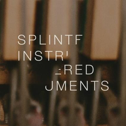 Splintered Instruments - CD Audio di Matthew Collings