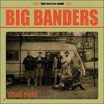 Dead Right - CD Audio di Big Banders