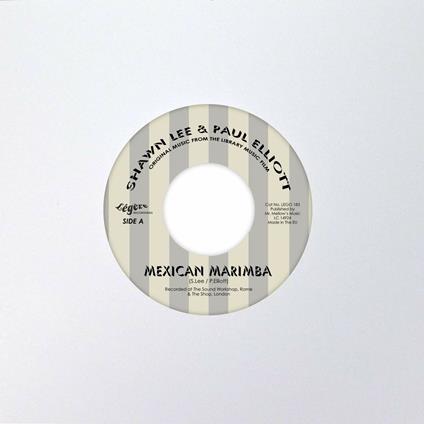 Mexican Marimba (Limited Edition) - Vinile 7'' di Shawn Lee,Paul Elliott