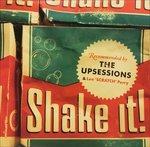 Shake It! - Vinile LP di Upsessions