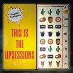 This Is the Upsessions - Vinile LP di Upsessions