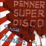 Pennersuperdisco - Vinile LP di Frau Doktor