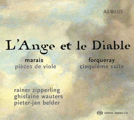 L'Ange Et Le Diable - CD Audio di Rainer Zipperling
