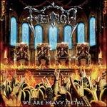 We Are Heavy Metal - CD Audio di Feanor