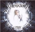 Pray - CD Audio di Crematory