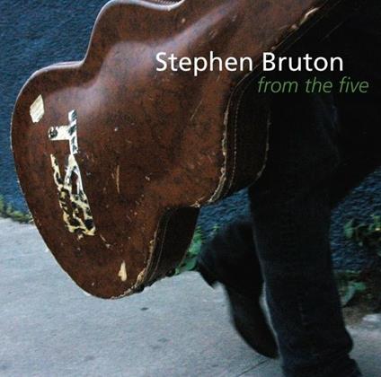 From the 5 - CD Audio di Stephen Bruton