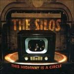 This Highway Is a Circle - CD Audio + DVD di Silos