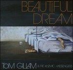 Beautiful Dream - CD Audio di Tom Gillam