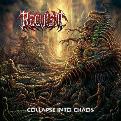 Collapse Into Chaos - CD Audio di Requiem