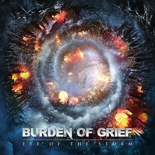 Eye of the Storm - Vinile LP di Burden of Grief