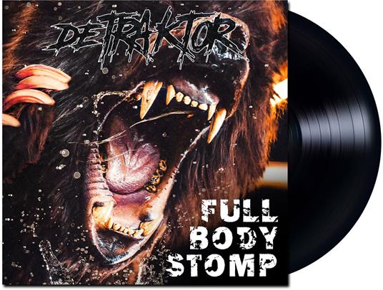 Full Body Stomp - Vinile LP di Detraktor