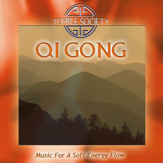 Qi Gong. Music - CD Audio di Temple Society