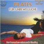 Pilates Fuer Unbewegliche - CD Audio di Canda