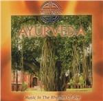 Ayurveda. Music in the Rhythm of Joy - CD Audio di Guru Atman