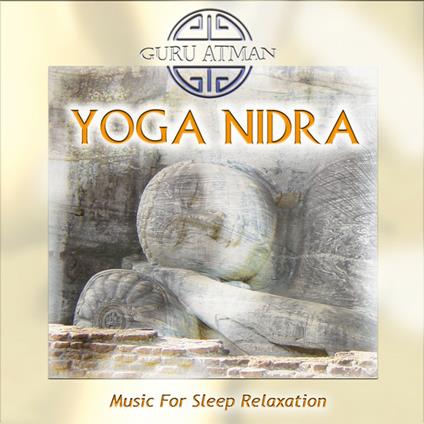 Yoga Nidra - CD Audio di Guru Atman