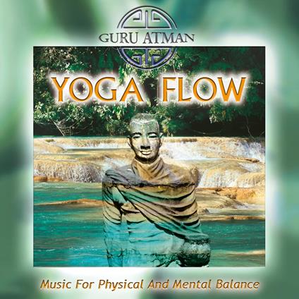 Yoga Flow - CD Audio di Guru Atman