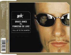 Grace Jones Vs. Funkstar De Luxe: Pull Up To The Bumper - CD Audio