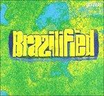 Brazilified