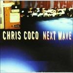 Next Wave - CD Audio di Chris Coco