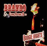 Boogie Nights! - CD Audio di Brando,Congopower Trio