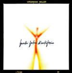 Fuochi fatui d'artificio - CD Audio di Virginiana Miller