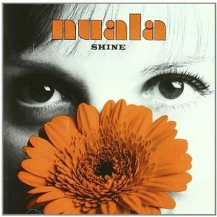 Shine - CD Audio di Nuala