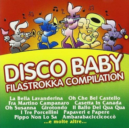 Disco Baby. Filastrokka Compilation - CD Audio